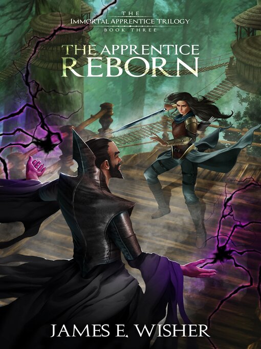 Title details for The Apprentice Reborn by James E. Wisher - Available